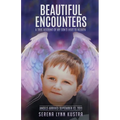Beautiful Encounters - Paperback