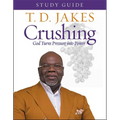 Crushing Study Guide: God Turns Pressure Into Power - Paperback