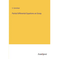 Partial Differental Equations an Essay - Paperback