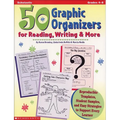50 Graphic Organizers for Reading, Writing & More: Reproducible Templates, Student Samples, and Easy Strategies to Support Every Learner - Paperback