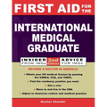 First Aid for the International Medical Graduate - Paperback