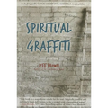 Spiritual Graffiti - Paperback