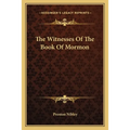 The Witnesses Of The Book Of Mormon - Paperback