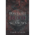 A Portrait of Blood and Shadows - Paperback