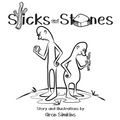 Sticks and Stones - Hardcover