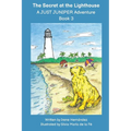 The Secret at the Lighthouse: A JUST JUNIPER Adventure - Paperback