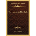 The Masters and the Path - Paperback