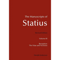 The Manuscripts of Statius: Reception: The Vitae and Accessus - Paperback