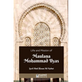 Life and Mission of Maulana Mohammad Ilyas - Paperback