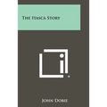 The Itasca Story - Paperback
