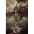 Under the Churchyard in the Chamber of Bone - Paperback