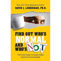 Find Out Who's Normal and Who's Not: The Proven System to Quickly Assess Anyone's Emotional Stability - Paperback