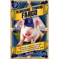 Slouching Toward Fargo: A Two-Year Saga of Sinners and St. Paul Saints at the Bottom of the Bush Leagues with Bill Murray, Darryl Strawberry, - Paperback