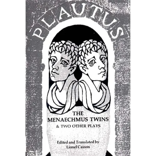 Menaechmus Twins and Two Other Plays - Paperback