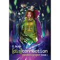 [dis]connection - Hardcover