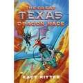 The Great Texas Dragon Race - Hardcover