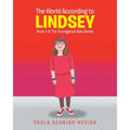 The World According to Lindsey: Book 1 - Paperback