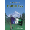 A Mighty Fortress - Paperback