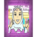 Sameerah's Hijab: and the first day of school - Paperback