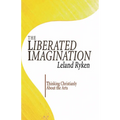 The Liberated Imagination - Paperback
