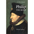 Philip the Bold: The Formation of the Burgundian State - Paperback