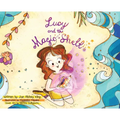 Lucy and the Magic Shell - Hardcover