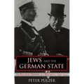 Jews and the German State: The Political History of a Minority, 1848-1933 - Paperback