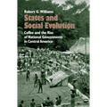 States and Social Evolution: Coffee and the Rise of National Governments in Central America - Paperback