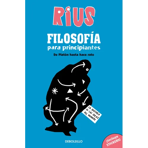 Filosofã-A Para Principiantes. de Platã3n Hasta Hace Rato (Ediciã3n Especial) / Phi Losophy for Beginners (Special Edition) - Paperback