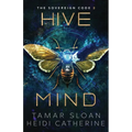 Hive Mind: The Sovereign Code - Paperback