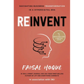 Reinvent: Navigating Business Transformation in a Hyperdigital Era - Hardcover
