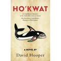 Ho'kwat - Paperback