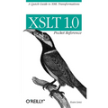 XSLT 1.0 Pocket Reference: A Quick Guide to XML Transformations - Paperback