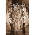 Cold Blooded Desire - Paperback