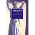 On Being Blue: A Philosophical Inquiry - Paperback