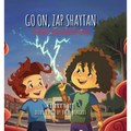Go On, Zap Shaytan: Seeking Shelter with Allah - Hardcover