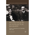 Michal Kalecki: An Intellectual Biography: Volume I Rendezvous in Cambridge 1899-1939 - Paperback