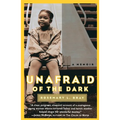 Unafraid of the Dark: A Memoir - Paperback