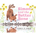 Simon and the Better Bone - Hardcover