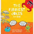 The Funniest Jokes for Kids - Hardcover
