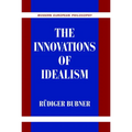 The Innovations of Idealism - Hardcover