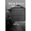 Bill & Dave's Memos - Paperback