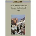 Oman: The Present in the Context of a Fractured Past - Paperback