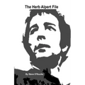 The Herb Alpert File - Paperback