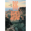 The Story of Big Bend National Park - Paperback