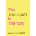 The Therapist in Therapy - Paperback