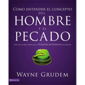 El C��mo entender el concepto del hombre y el pecado Softcover Making Sense of Man and Sin - Paperback