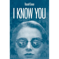 I Know You: Volume 61 - Paperback