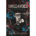 Unguarded - Paperback
