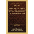 Letters From Lee's Army Or Memoirs Of Life In And Out Of The Army In Virginia During The War Between The States - Hardcover